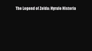 The Legend of Zelda: Hyrule Historia  Free Books