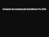 (PDF Download) Computer Accounting with QuickBooks Pro 2004 PDF