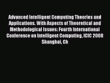 [PDF Download] Advanced Intelligent Computing Theories and Applications - With Aspects of Theoretical