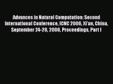 [PDF Download] Advances in Natural Computation: Second International Conference ICNC 2006 Xi'an