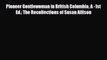 [PDF Download] Pioneer Gentlewoman in British Columbia A -1st Ed.: The Recollections of Susan
