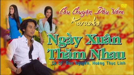 karaoke - Ngay Xuan Tham Nhau - Dan Nguyen ft. Hoang Thuc Linh
