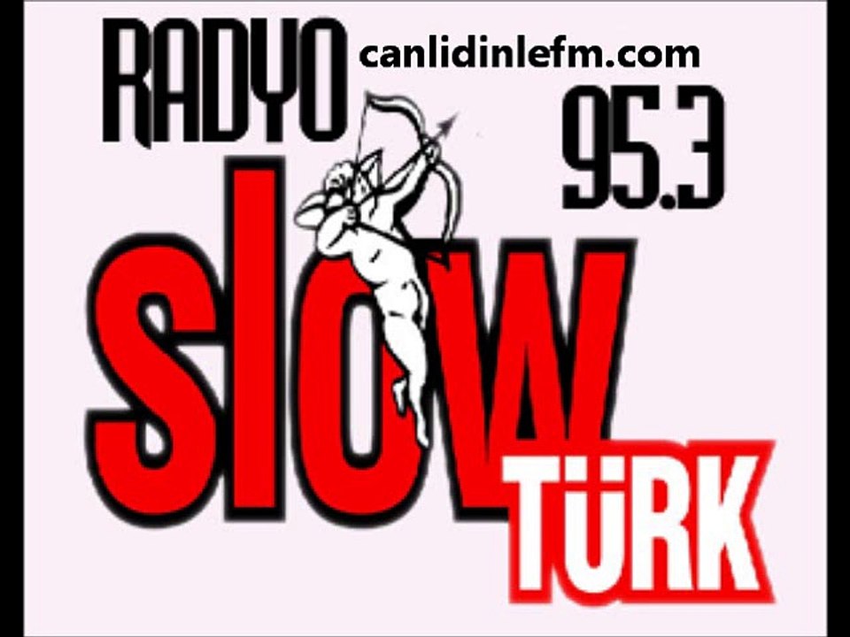Radyo Slow Türk Dinle