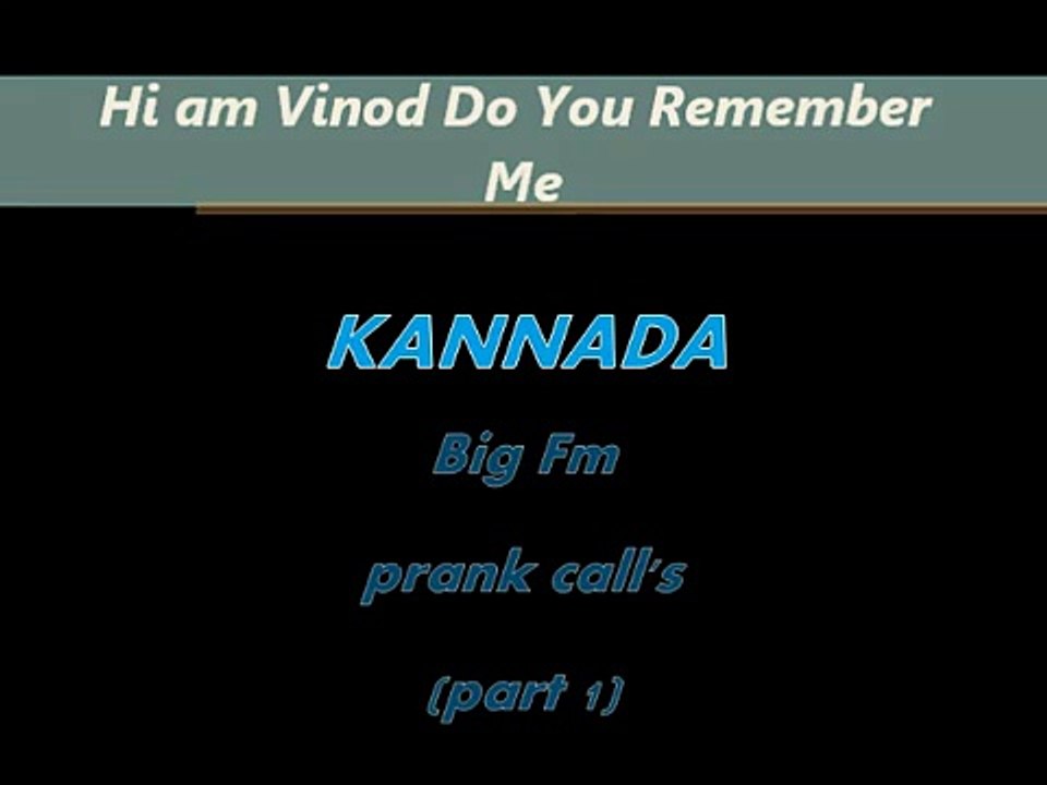 Kannada prank calls