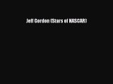 [PDF Download] Jeff Gordon (Stars of NASCAR) Free Download Book