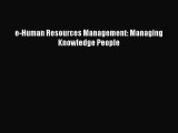 PDF Download e-Human Resources Management: Managing Knowledge People Download Online