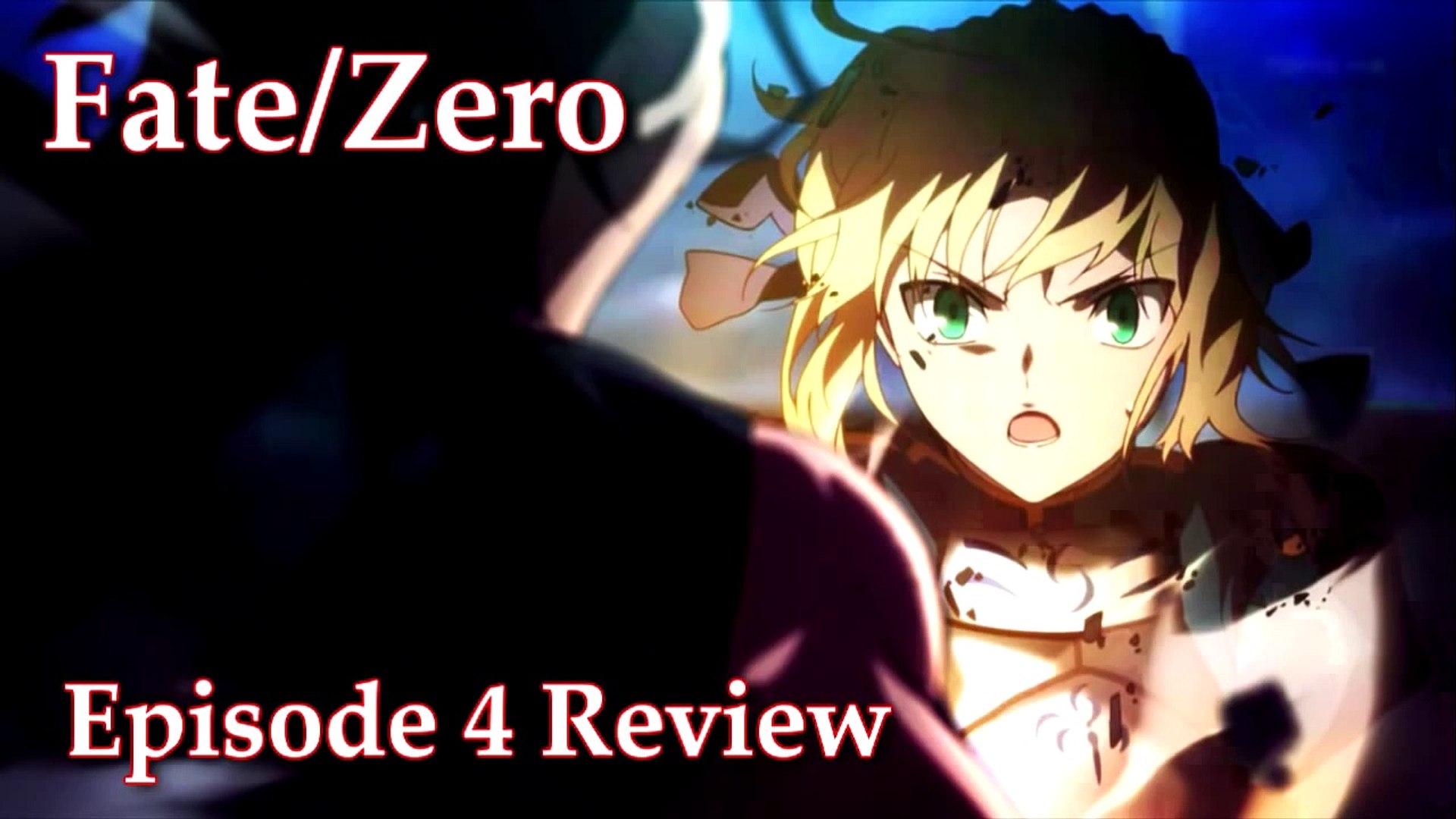 Fate Zero Episode 4 Anime Review Video Dailymotion