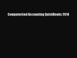 (PDF Download) Computerized Accounting QuickBooks 2014 Download