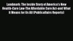 (PDF Download) Landmark: The Inside Story of America's New Health-Care Law-The Affordable Care