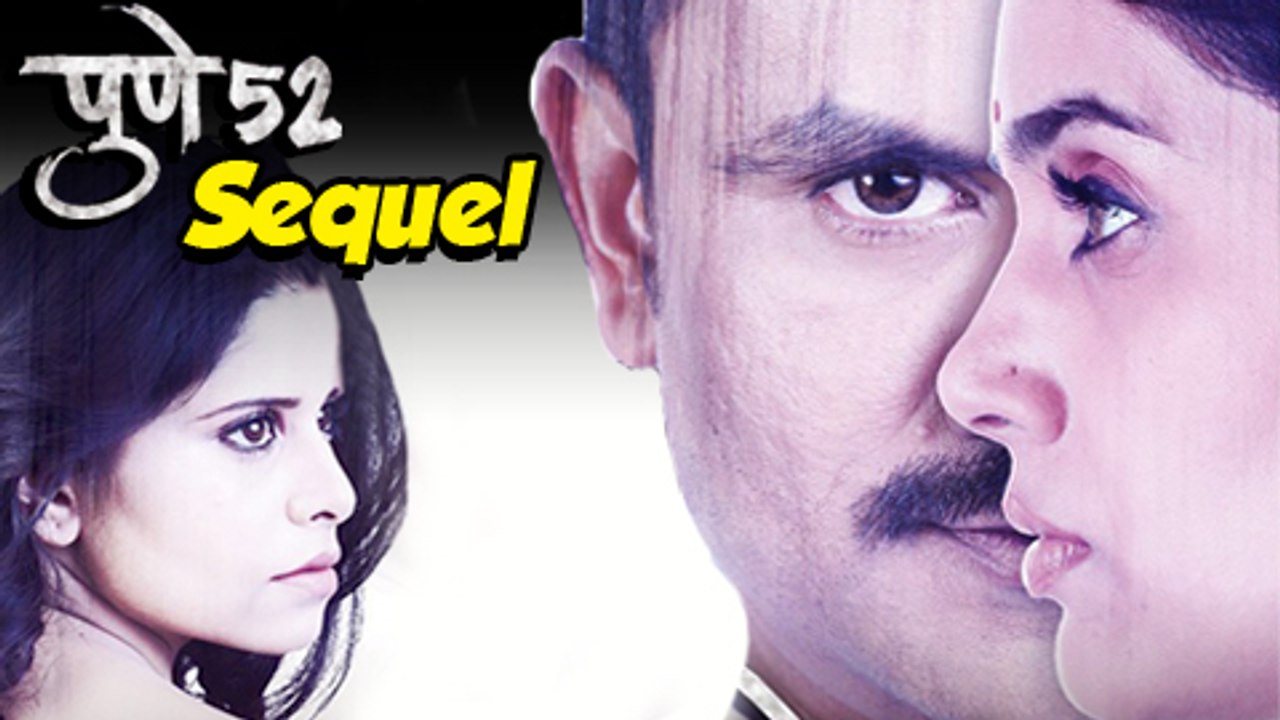 Pune 52 Sequel Coming Soon | Sai Tamhankar | Girish Kulkarni | Marathi Movie