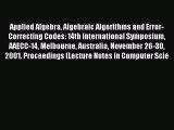 (PDF Download) Applied Algebra Algebraic Algorithms and Error-Correcting Codes: 14th International
