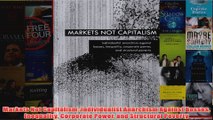 Download PDF  Markets Not Capitalism Individualist Anarchism Against Bosses Inequality Corporate Power FULL FREE