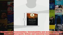 Download PDF  Breakthrough Communities Sustainability and Justice in the Next American Metropolis FULL FREE