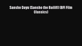 [PDF Download] Sansho Dayu (Sansho the Bailiff) (BFI Film Classics) [Read] Online