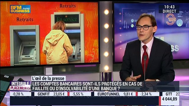 L'œil de la presse: Les dépôts bancaires sont mieux garantis qu'ils ne l'étaient avant , Gilles Pouzin - 09/02
