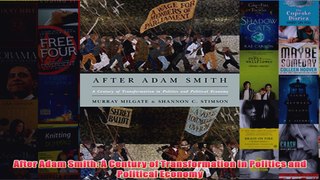 Download PDF  After Adam Smith A Century of Transformation in Politics and Political Economy FULL FREE