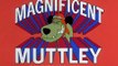 Muttley, o Magnífico - O Maravilhoso Muttley