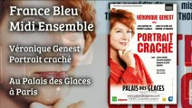 Véronique Genest invitée de Daniela Lumbroso - France Bleu Midi Ensemble