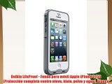 Belkin LifeProof - Funda para móvil Apple iPhone 5/5S (Protección completa contra nieve hielo
