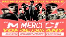 Yomil y El Dany - Merci