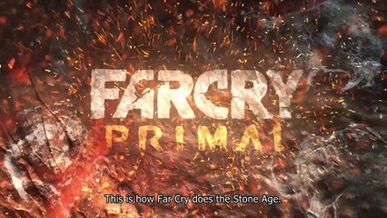 Far Cry Primal – 101 Trailer [EUROPE]