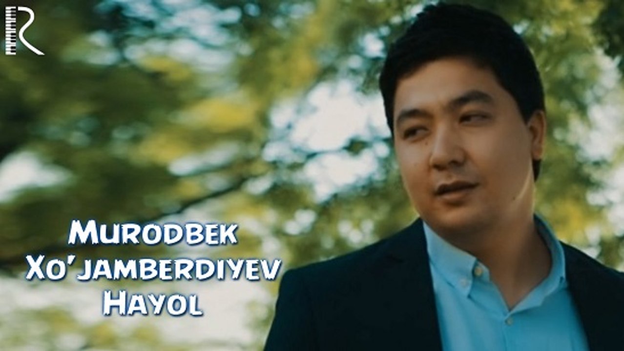 Murodbek Xo'jamberdiyev - Hayol