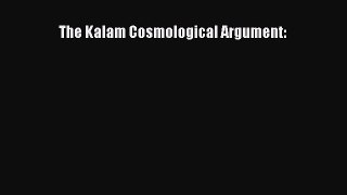 [PDF Download] The Kalam Cosmological Argument: [PDF] Full Ebook