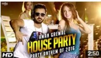 House Party - Aman Grewal - G Skillz - Party Anthem Of 2016 -- Latest Punjabi Dj Songs