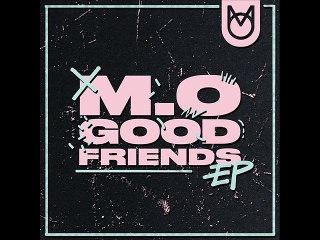M.O - You Don't Know Me Like That