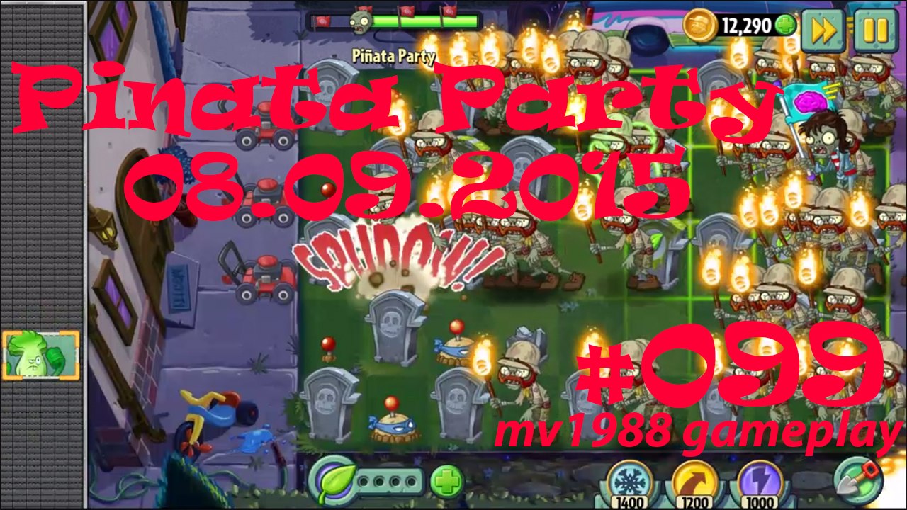 Plants Vs. Zombies 2 - Pinata Party 009 Gameplay HD (part #099)