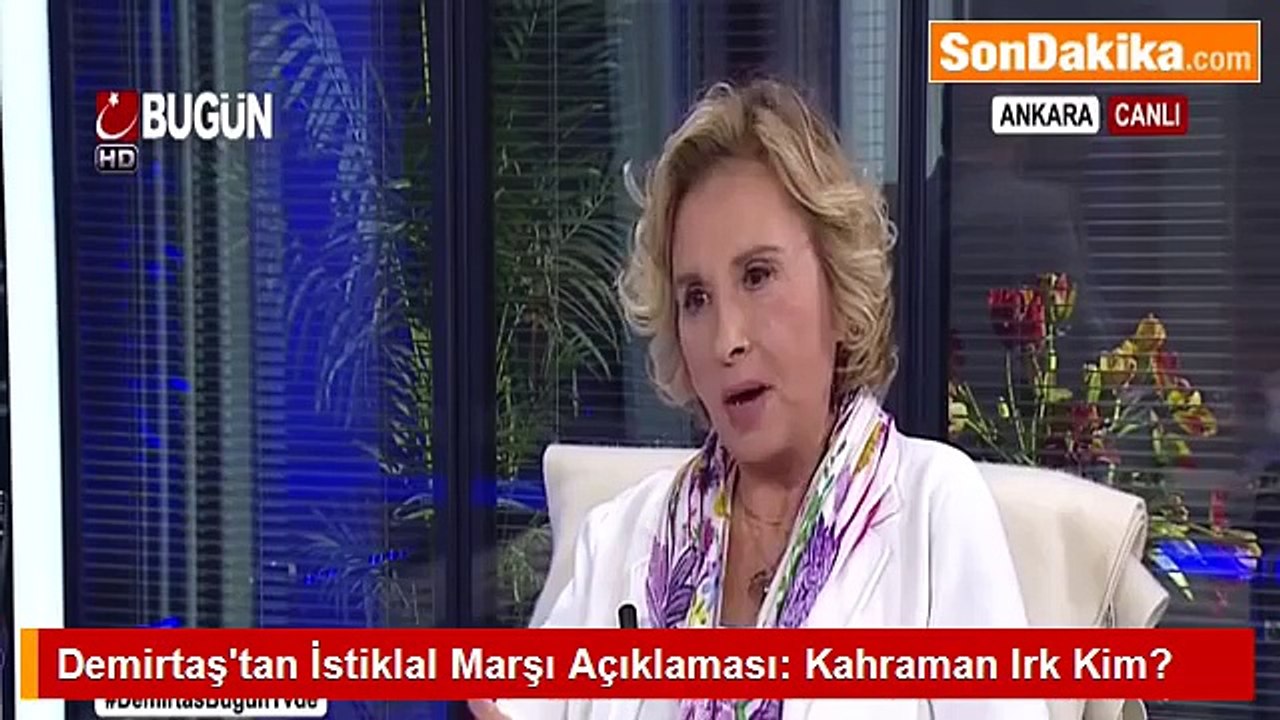 Demirtaş’tan İstiklal Marşı Açıklaması: Kahraman Irk Kim