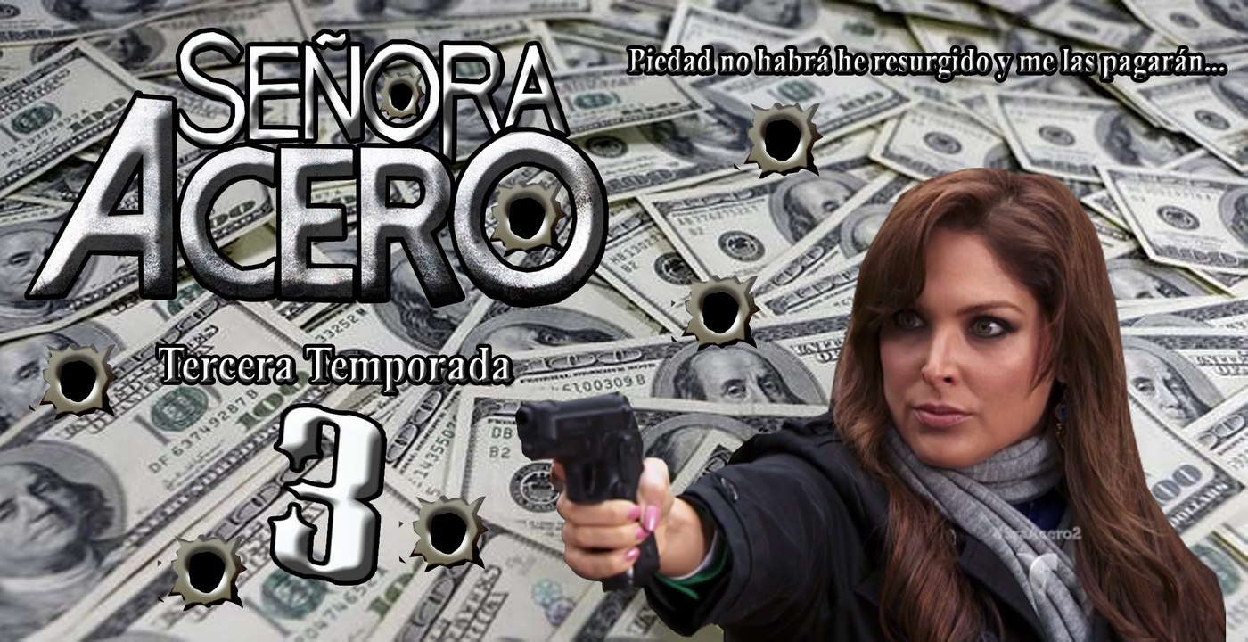 Regresa Blanca Soto en la tercera temporada de Señora Acero 3 para este 2016