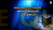 Division among Muslims is a source of ‘affliction’ not ‘mercy’