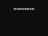 [PDF Télécharger] The Usborne Book of Art [PDF] Complet Ebook