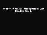 (PDF Download) Workbook for Hartman's Nursing Assistant Care: Long-Term Care 3e PDF