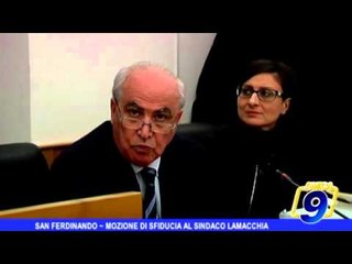 San Ferdinando | Mozione di sfiducia per il sindaco