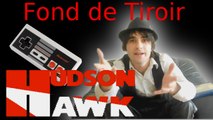 Hudson Hawk [Nes]- Fond de Tiroir 1
