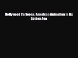 [PDF Download] Hollywood Cartoons: American Animation in Its Golden Age [PDF] Online