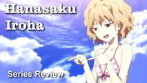 Hanasaku Iroha // Anime Review