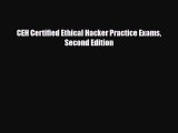 [PDF Download] CEH Certified Ethical Hacker Practice Exams Second Edition [Read] Full Ebook