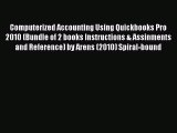 (PDF Download) Computerized Accounting Using Quickbooks Pro 2010 (Bundle of 2 books Instructions