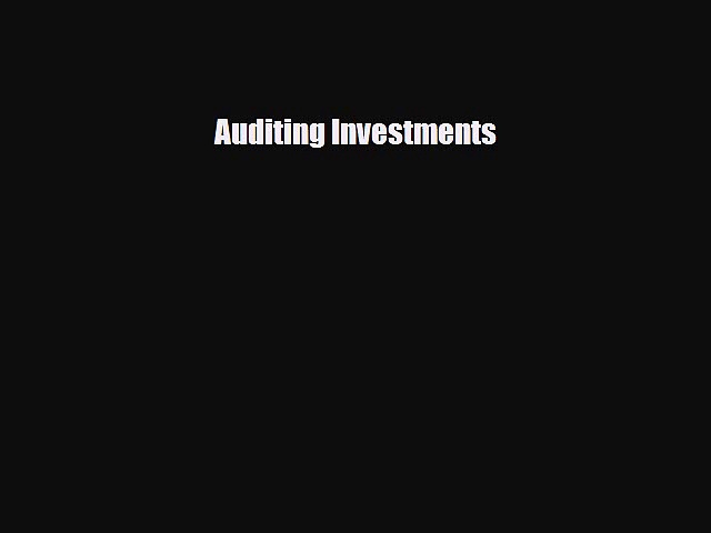 [PDF Download] Auditing Investments [PDF] Online