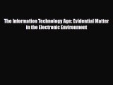 [PDF Download] The Information Technology Age: Evidential Matter in the Electronic Environment