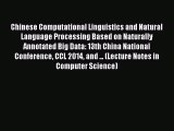 (PDF Download) Chinese Computational Linguistics and Natural Language Processing Based on Naturally