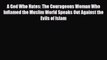 [PDF Download] A God Who Hates: The Courageous Woman Who Inflamed the Muslim World Speaks Out