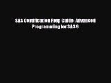 [PDF Download] SAS Certification Prep Guide: Advanced Programming for SAS 9 [Read] Online