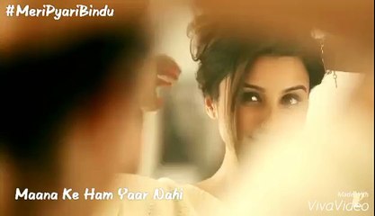 Meri Pyari Bindu - Mana Ke Ham Yaar Nahi - By Kriti Dutt - Parineeti Chopra , Ayushmann Khurana