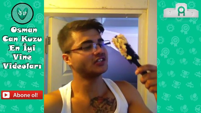 Osman Can Kuzu En İyi Vine Videoları