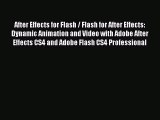 [PDF Download] After Effects for Flash / Flash for After Effects: Dynamic Animation and Video