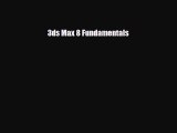 [PDF Download] 3ds Max 8 Fundamentals [Download] Online